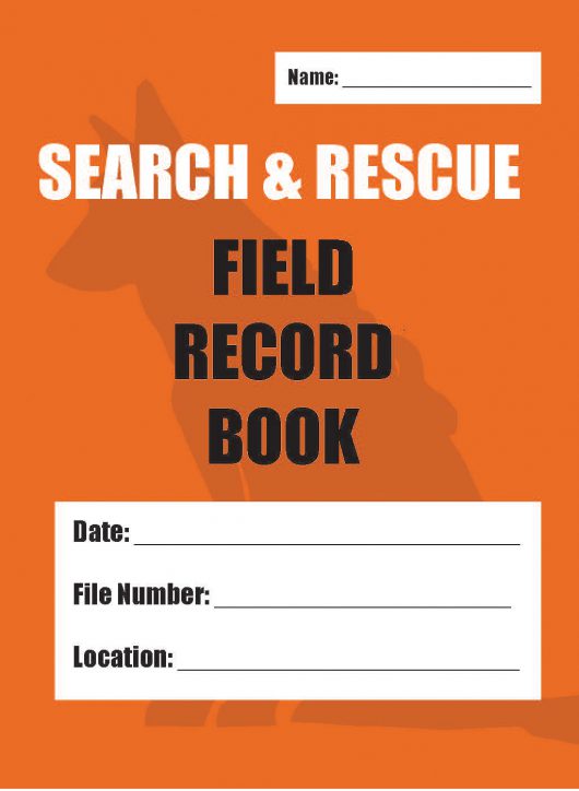 Search & Rescue Field Record Book